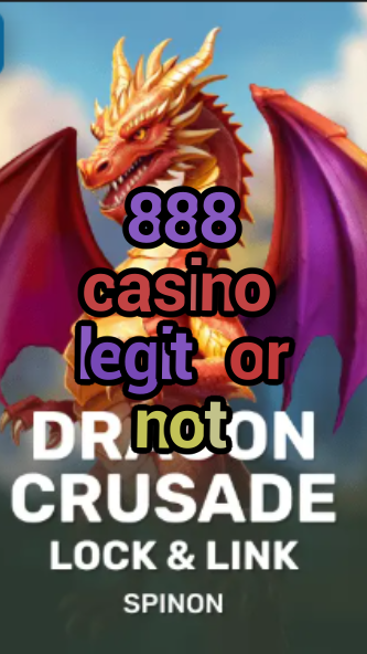 888 casino legit or not-fqqjrm9vrme7zzjgfjql.com
